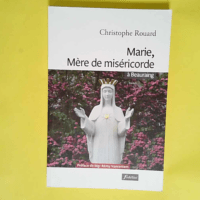 Marie mère de miséricorde à Beauraing  &#8...