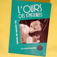 L Ours Des Pyrenees Les Carnets De Terrain  –