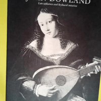 The Collected Lute Music of John Dowland  –