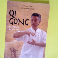 Qi Gong  – Kunlin Zhang