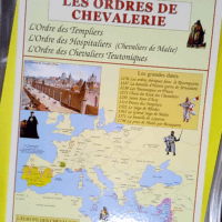 Chronologie des ordres de chevalerie Tome 2 &...