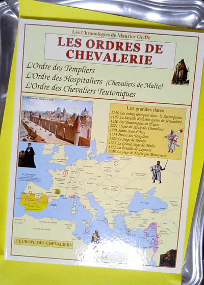 Chronologie des ordres de chevalerie Tome 2 - Maurice Griffe