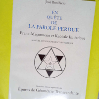 En quête de la parole perdue Franc-Maçonner...