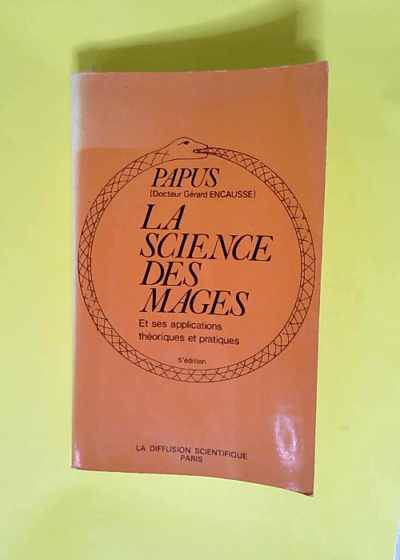 La science des mages  - Papus