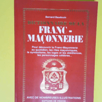 Dictionnaire de la franc-maçonnerie  –...