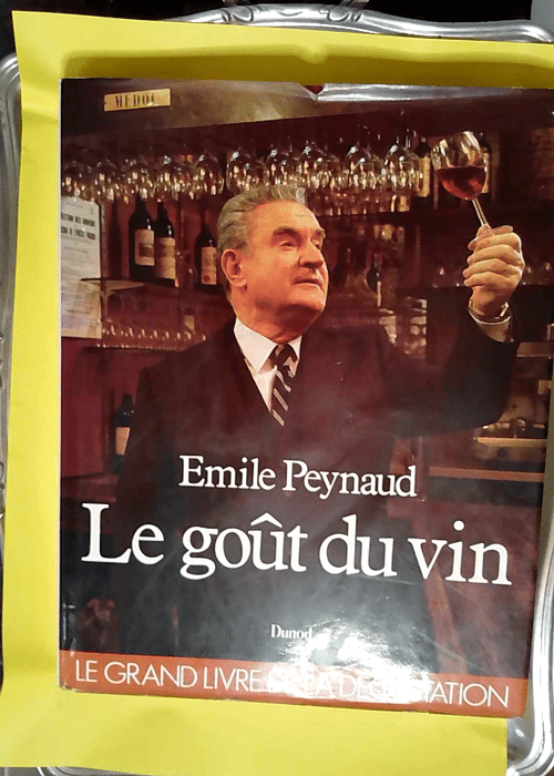 Gout Du Vin  – Peynaud Emile