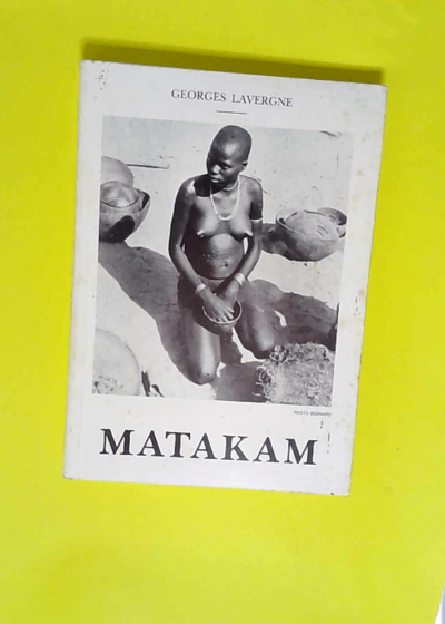 Matakam - LAVERGNE Georges