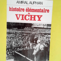 Histoire élémentaire de Vichy  – Auph...