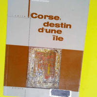 Corse le destin d une île  – Wanda Dre...