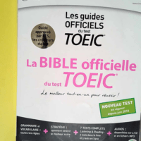 La Bible officielle du TOEIC® (conforme au nouveau test TOEIC)  – Harvey Cassandra