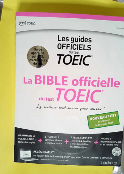 La Bible officielle du TOEIC® (conforme au nouveau test TOEIC)  - Harvey Cassandra