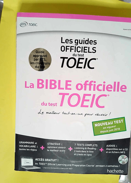 La Bible officielle du TOEIC® (conforme au n...