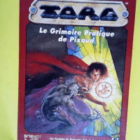 Torg Le Grimoire Pratique De Pixaud – Maxwell Robert