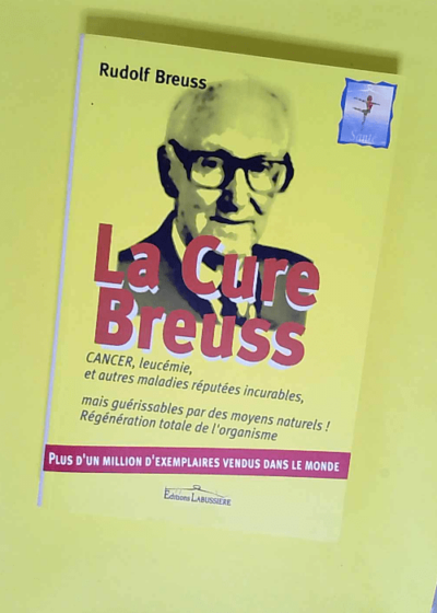 La Cure Breuss Régénération totale de l organisme - Rudolf Breuss