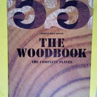 The Woodbook The American Woods 1883-1913 192...