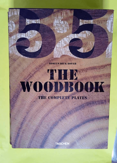 The Woodbook The American Woods 1883-1913 1928 - Romeyn Beck Hough