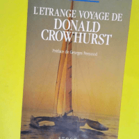 L Étrange voyage de Donald Crowhurst  &#8211...