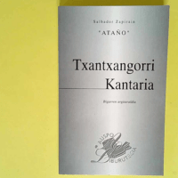 Txantxangorri Kantaria (2.Ediz.)  – Ataño