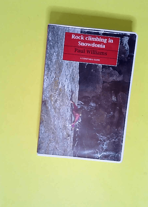 Rock Climbing in Snowdonia  – Paul Will...