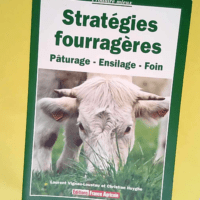 Stratégies fourragères  – Laurent Vignau-Loustau