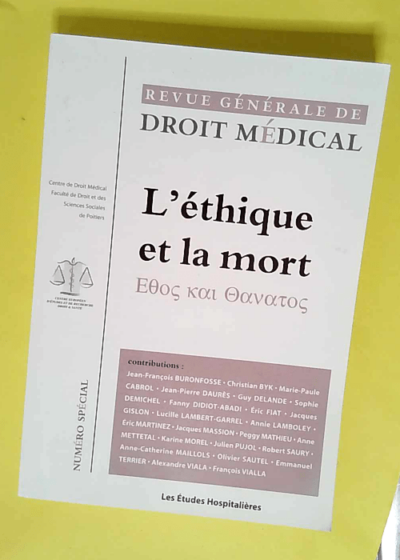 L éthique et la mort  - Revue Generale De Droit Medical