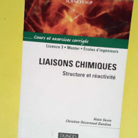 Liaisons chimiques – Structure et réac...