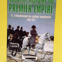 Nouvelle Histoire Du Premier Empire Tome 2 L ...