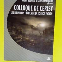 Colloque de Cerisy 2003 Les nouvelles formes ...