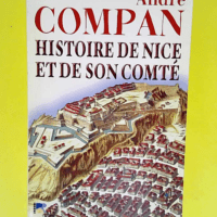 Histoire de Nice et de son comté  – Co...