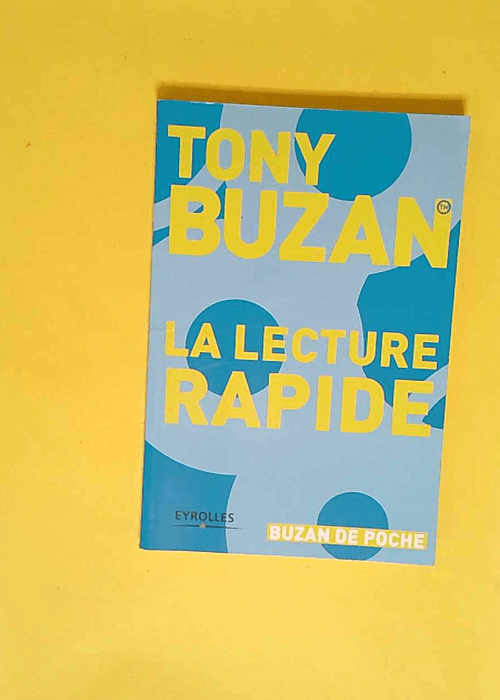 La lecture rapide  – Tony Buzan