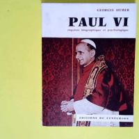 Paul Vi  – Georges Huber