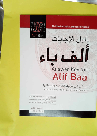 Alif Baa Answer Key Introduction to Arabic Letters and Sounds - Kristen Brustad