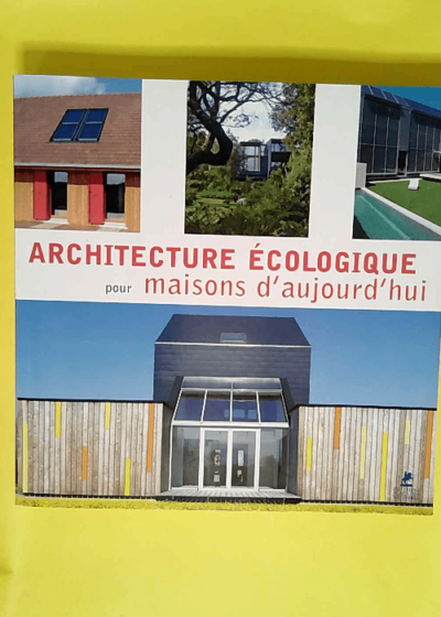 Maisons Ecologiques  - Simone Schleifer