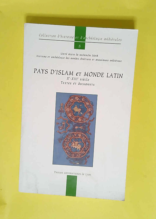 Pays d islam et monde latin  – P. Guichard