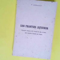 San frantses jatsukoa  – Arradoy P.