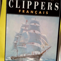 Clippers français  – Claude Briot