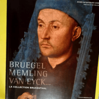 Bruegel Memling van Eyck –