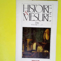 Histoire et Mesure 1986 N.1 Vol.1  – Ge...