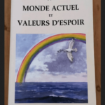 Monde Actuel Et Valeurs D’espoir – Jacrès Suzy