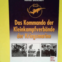 Das Kommando Kleinkampfverbände der Kriegsma...