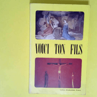 Voici ton fils  – Lucien Dilharre