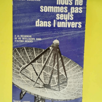 Nous Ne Sommes Pas Seuls Dans L Univers  &#82...