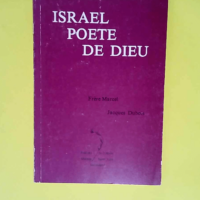 Israel poete de dieu La vocation poétique & la vocaion d Israel selon Paul Claudel – Frere Marcel