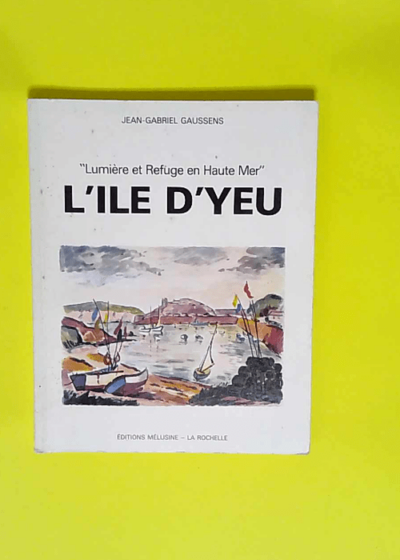 L ile d yeu  - Jean Gabriel Gaussens