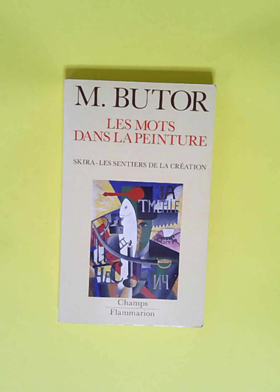 Mots dans la peinture - Butor Michel