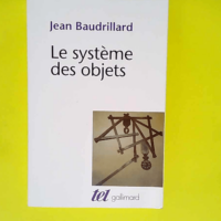 Le système des objets  – Jean Baudrill...