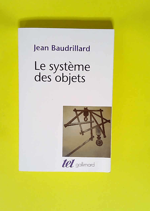 Le système des objets  – Jean Baudrill...