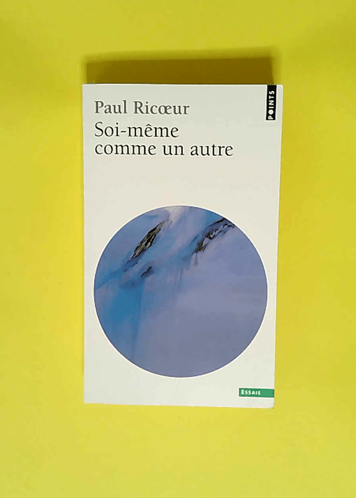 Soi-même comme un autre  – Paul Ricoeu...