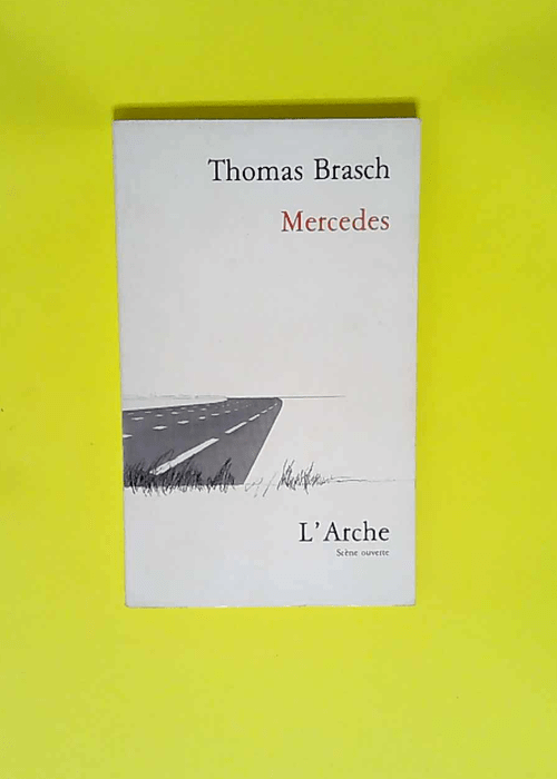 Mercedes  – Thomas Brasch