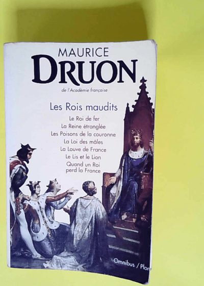 Les Rois maudits  - Maurice Druon